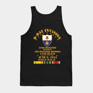 22nd Infantry Regt - 4th ID - D Day w SVC Tank Top